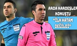 Arda Kardeşler’den TFF’ye Sert Tepki