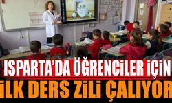 Isparta'da öğrenciler için ilk ders zili çalıyor