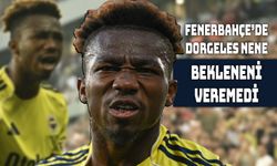 Dorgeles Nene Beklentileri Karşılayamadı