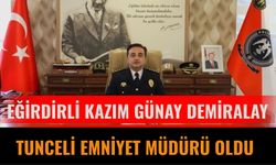 Eğirdirli Kazım Günay Demiralay, Tunceli Emniyet Müdürü oldu