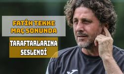 Fatih Tekke’den Transfer ve Sabır Mesajı