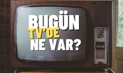 Bugün TV'de ne var? 22 Eylül TV yayın akışı...