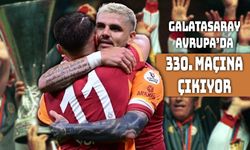 Galatasaray Avrupa’da 330. Maçına Çıkıyor