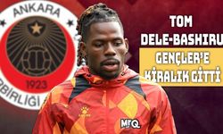 Gençlerbirliği, Tom Dele-Bashiru’yu Kadrosuna Kattı