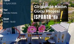 Isparta’da “Girişimde Kadın Gücü” Buluşması Düzenlenecek