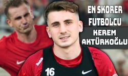 Kerem Aktürkoğlu Milli Takım’ın En Skorer İsmi