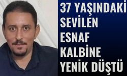 Denizli'nin Sevilen Esnafı Kalbine Yenik Düştü