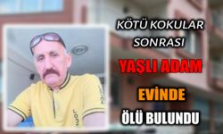 Kötü Kokular Sonrası Yaşlı Adam Evinde Ölü Bulundu