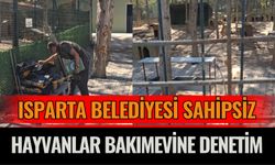 Isparta Belediyesi Sahipsiz Hayvanlar Bakımevine Denetim