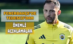 Tedesco: "Asla Bahane Sunmayacağım"