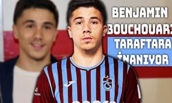 Benjamin Bouchouari: “Taraftar Beni Çok Sevecek”