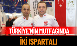 Türkiye’nin Mutfağında İki Ispartalı