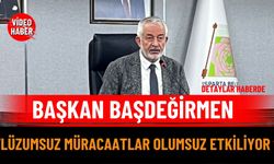 Başkan Başdeğirmen: “Lüzumsuz müracaatlar  şehrin gelişimini olumsuz etkiliyor”