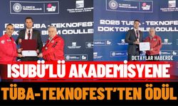 ISUBÜ’lü Akademisyene TÜBA-TEKNOFEST’ten Ödül