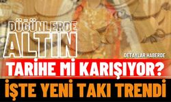 Düğünlerde Altın Tarihe Mi Karışıyor? İşte Yeni Takı Trendi