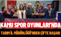 Kamu Spor Oyunları’nda Tarım İl Müdürlüğü’nden çifte başarı