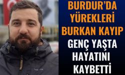 Burdur'da Hastalığına Yenik Düştü