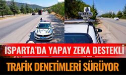 Isparta’da Yapay Zeka Destekli Trafik Denetimleri Sürüyor
