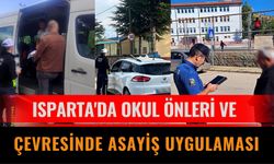 Isparta'da Okul Önleri ve Çevresinde Asayiş Uygulaması
