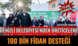 Denizli'de Üreticilere 100 Bin Zeytin Fidanı Desteği