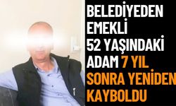 Denizli’de 52 Yaşındaki Emekli Adam Yeniden Kayıp