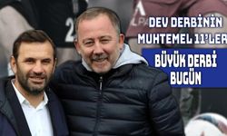 Süper Lig’de Derbi Zamanı Geldi