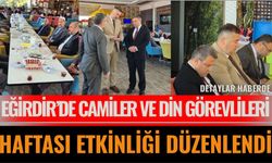 Eğirdir’de Camiler ve Din Görevlileri Haftası Etkinliği Düzenlendi