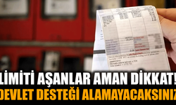 Elektrik Tüketiminde Limitleri Aşanlar Devlet Desteği Alamayacak!