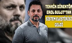 Erol Bulut’tan Erteleme Eleştirisi