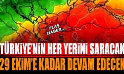 Türkiye'nin her yerini saracak, 29 Ekim'e kadar devam edecek
