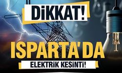 Isparta'da 7 Ekim 2025'te Elektrikler Kesilecek