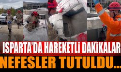 Isparta'da nefesler tutuldu