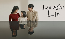 Lie After Lie dizisi konusu ne, sonu nasıl bitiyor?