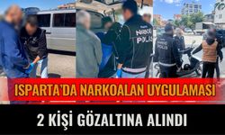 Isparta’da Narkoalan Uygulaması: 2 Kişi Gözaltına Alındı