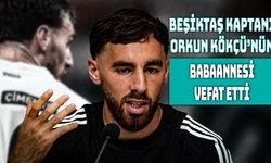 Orkun Kökçü ve Ailesinin Acı Günü