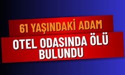 Burdur’da Otel Odasında Ölü Bulundu