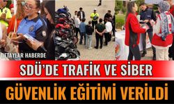 SDÜ’de Trafik ve Siber Güvenlik Eğitimi Verildi