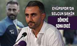 Eyüpspor’da Selçuk Şahin Dönemi Sona Erdi!