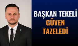 Başkan Tekeli Güven Tazeledi