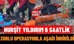 Hurşit Yıldırım 6 Saatlik Zorlu Operasyonla Aşağı İndirildi