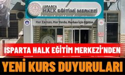 Isparta Halk Eğitim Merkezi’nden yeni kurs duyuruları
