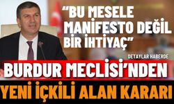Burdur Meclisi’nden yeni içkili alan kararı