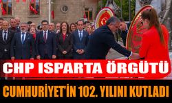 CHP Isparta Örgütü Cumhuriyet’in 102. yılını kutladı