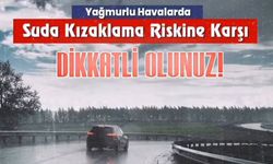 Emniyet Uyardı: Suda Kızaklamaya Dikkat!