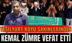 Yeşilyurt Köyü Sakinlerinden Kemal Zümre Vefat Etti