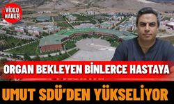 Organ bekleyen binlerce hastaya umut SDÜ'den yükseliyor!