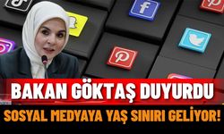 Bakan Göktaş duyurdu: Sosyal medyaya yaş sınırı geliyor!