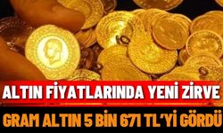 Altın fiyatlarında yeni zirve : Gram altın 5 bin 671 TL’yi gördü