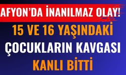 Afyon'da Çocukların Kavgası Kanlı Bitti