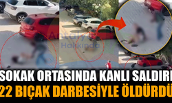 Sokak Ortasında Kanlı Saldırı: 22 Bıçak Darbesiyle Öldürüldü!